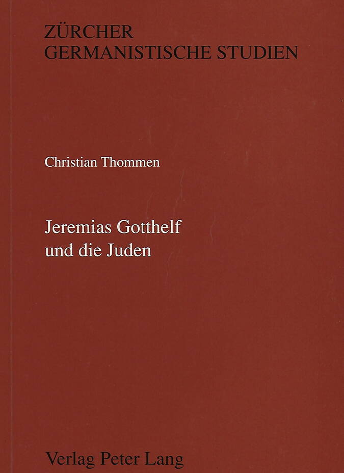 Jeremias Gotthelf: eine Einführung in seine Werke Jeremias Gotthelf: eine Einführung in seine Werke