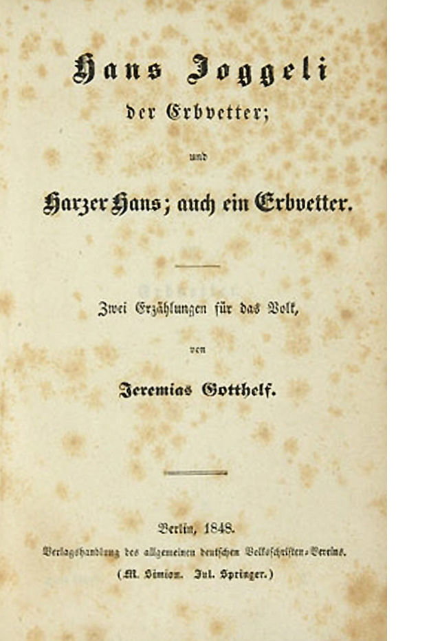 Hans Joggeli der Erbvetter Hans Joggeli der Erbvetter